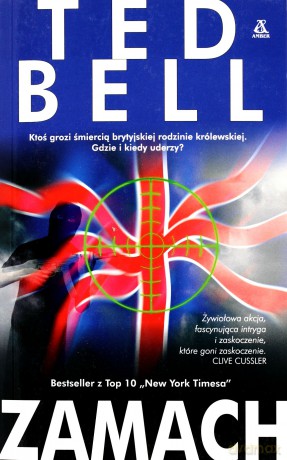 Zamach - Ted Bell [KSIĄŻKA]