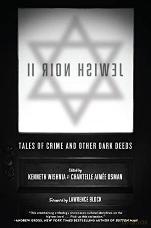 Jewish Noir 2: Tales of Crime and Other Dark Deeds - Kenneth Wishnia [KSIĄŻKA]