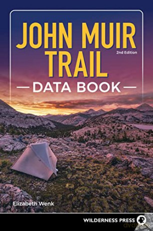 John Muir Trail Data Book - Elizabeth Wenk [KSIĄŻKA]