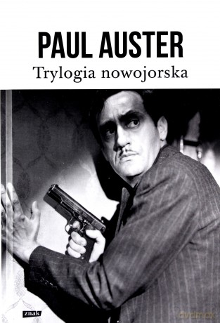 Trylogia nowojorska - Paul Auster [KSIĄŻKA]