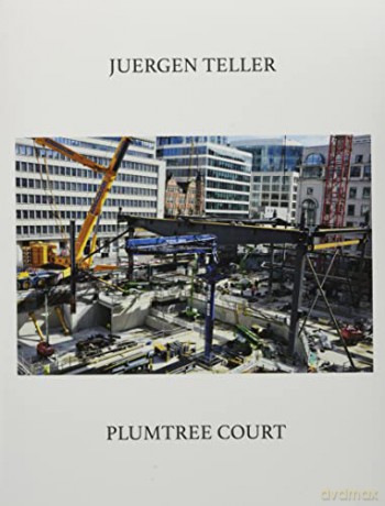 Juergen Teller: Plumtree Court - Jeurgen Teller [KSIĄŻKA]