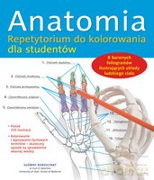 Anatomia. Repetytorium do kolorowania dla studentów [KSIĄŻKA]