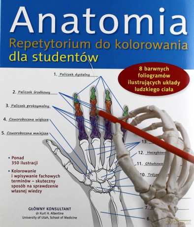 Anatomia. Repetytorium do kolorowania dla studentów [KSIĄŻKA]