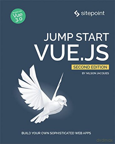Jump Start Vue.js 2e - Nilson Jacques [KOMIKS]