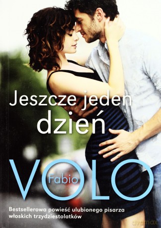 Jeszcze jeden dzień - Fabio Volo [KSIĄŻKA]