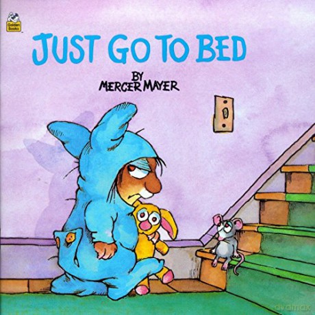 Just Go to Bed (Little Critter) (Pictureback(R)) - Mercer Mayer [KSIĄŻKA]