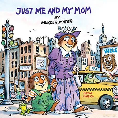 Just Me and My Mom (Little Critter) (Look-Look) - Mercer Mayer [KSIĄŻKA]