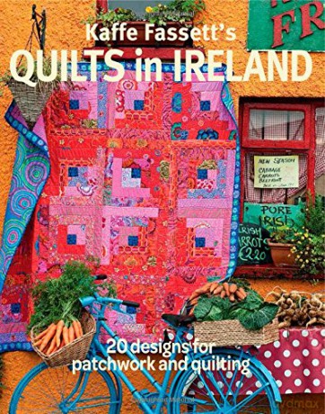 Kaffe Fassett's Quilts in Ireland: 20 Designs for Patchwork and Quilting - Kaffe Fassett [KSIĄŻKA]
