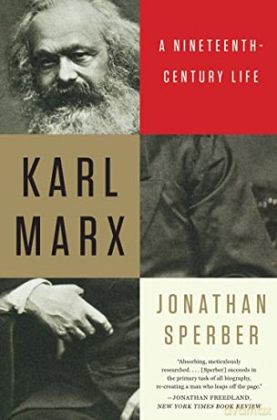 Karl Marx: A Nineteenth-Century Life - Jonathan Sperber [KSIĄŻKA]