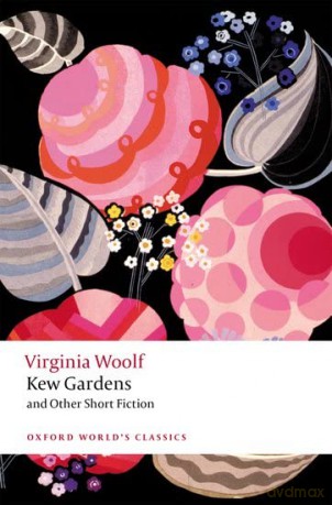 Kew Gardens and Other Short Fiction (Oxford World's Classics) - Virginia Woolf [KSIĄŻKA]