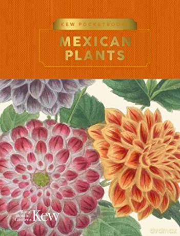 Kew Pocketbooks: Mexican Plants - RBG Kew [KSIĄŻKA]