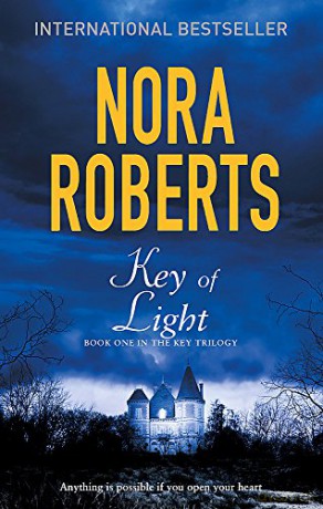 Key Of Light: Number 1 in series (Key Trilogy) - Nora Roberts [KSIĄŻKA]