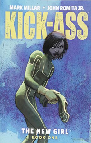 Kick-Ass: The New Girl Volume 1 - Mark Millar [KSIĄŻKA]