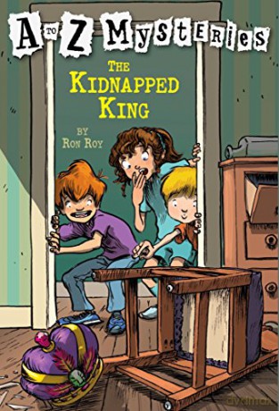 Kidnapped King, the (A to Z Mysteries): The Kidnapped King: 11 - Ron Roy [KSIĄŻKA]