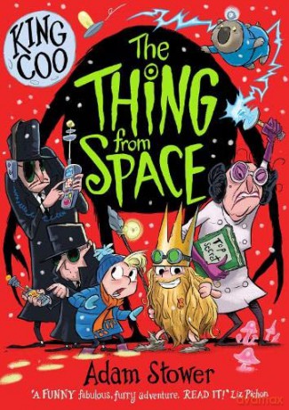 King Coo - The Thing From Space: 3 - Adam Stower [KSIĄŻKA]