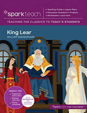 King Lear (SparkTeach): Volume 9 - SparkNotes [KSIĄŻKA]