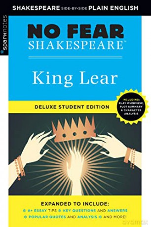 King Lear: No Fear Shakespeare Deluxe Student Edition: Volume 3 - Sparknotes [KSIĄŻKA]