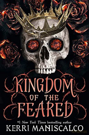 Kingdom of the Feared (Kingdom of the Wicked) - Kerri Maniscalco [KSIĄŻKA]