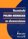 Rozmówki polsko-niemieckie ze słowniczkiem - Zofia Bielicka-Podraza, Barbara Kowalczyk  [KSIĄŻKA]