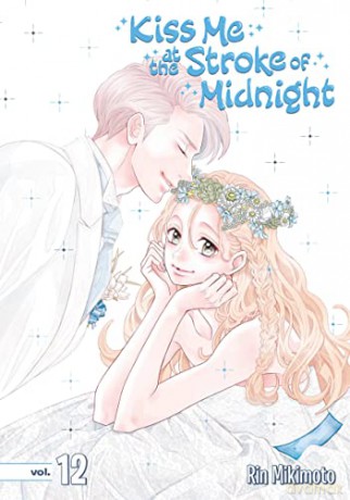 Kiss Me at the Stroke of Midnight 12 - Rin Mikimoto [KSIĄŻKA]