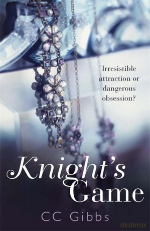 Knight's Game (The Knight Trilogy) - CC Gibbs [KSIĄŻKA]