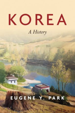 Korea: A History - Eugene Y. Park [KSIĄŻKA]