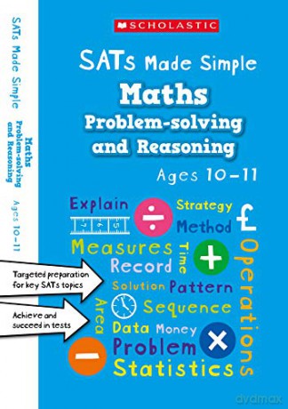 KS2 Maths Problem Solving Workbook: supporting maths mastery for ages 10-11 (Year 6) (SATs Made Simple) - Paul Hollin [KSIĄŻKA]