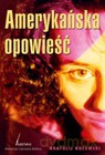 Amerykańska opowieść - Anatolij Rozowski  [KSIĄŻKA]