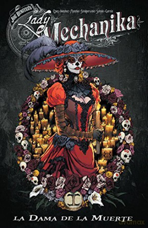 Lady Mechanika La Dama de la Muerte - Joe Benitez [KSIĄŻKA]