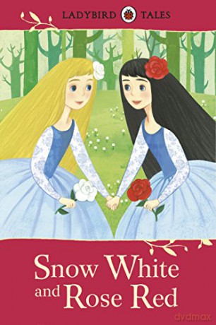 Ladybird Tales: Snow White and Rose Red - Ladybird [KSIĄŻKA]