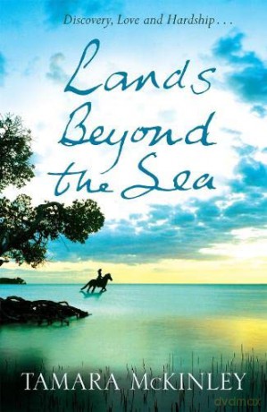 Lands Beyond the Sea - Tamara Mckinley [KSIĄŻKA]