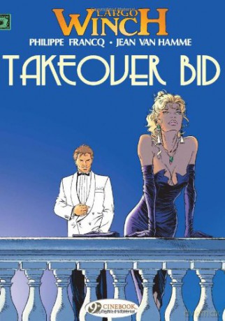 Largo Winch Vol.2: Takeover Bid: 02 - Jean van Hamme [KSIĄŻKA]