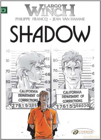 Largo Winch Vol.8: Shadow: 08 - Philippe Francq Jean Van Hamme [KSIĄŻKA]