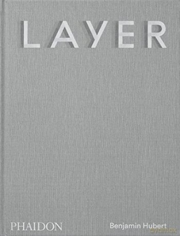 LAYER, Benjamin Hubert - Benjamin Hubert [KSIĄŻKA]