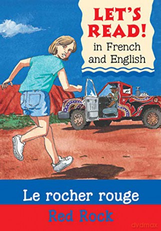 Le rocher rouge/Red Rock (Fre-Eng) (Let's Read) (Let's Read in French and English) - Stephen Rabley [KSIĄŻKA]