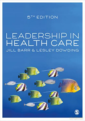 Leadership in Health Care - Jill Barr [KSIĄŻKA]