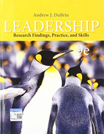 Leadership: Research Findings, Practice, and Skills - Andrew DuBrin [KSIĄŻKA]