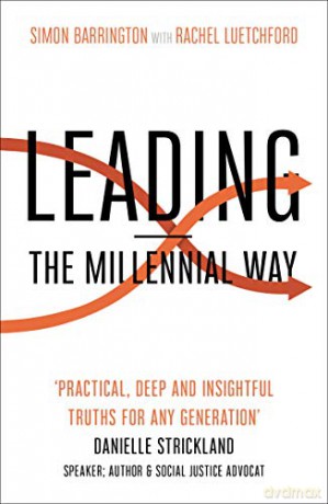 Leading - The Millennial Way - Simon Barrington [KSIĄŻKA]