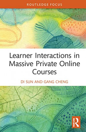 Learner Interactions in Massive Private Online Courses - Di Sun [KSIĄŻKA]