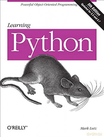 Learning Python: Powerful Object-Oriented Programming - Mark Lutz [KSIĄŻKA]