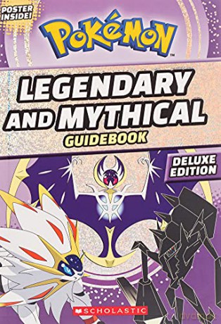 Legendary and Mythical Guidebook: Deluxe Edition: 1 (Pokemon) - Simcha Whitehill [KSIĄŻKA]