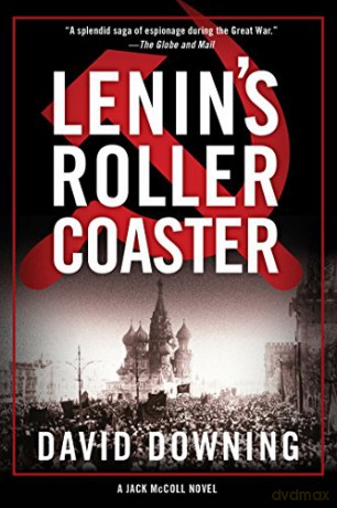 Lenin's Roller Coaster A Jack McColl Novel: 3 - David Downing [KSIĄŻKA]