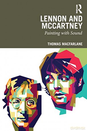 Lennon and McCartney: Painting with Sound - Thomas MacFarlane [KSIĄŻKA]