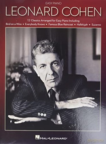 Leonard Cohen For Easy Piano: 12 Classics Arranged for Easy Piano - Leonard Cohen [KSIĄŻKA]