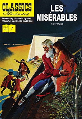 Les Miserables: 7 (Classics Illustrated) - Victor Hugo [KOMIKS]