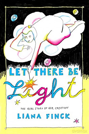 Let There Be Light: The Real Story of Her Creation - Liana Finck [KOMIKS]