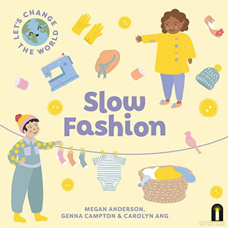 Let's Change the World: Slow Fashion: Volume 2 - Megan Anderson [KSIĄŻKA]