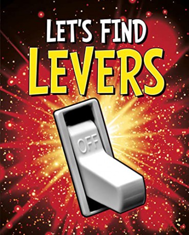 Let's Find Levers (Let's Find Simple Machines) - Wiley Blevins [KSIĄŻKA]
