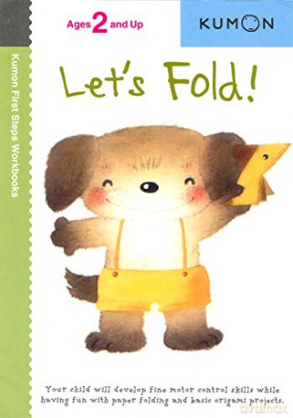 Let's Fold (Kumon First Steps Workbooks) - Kumon [KSIĄŻKA]