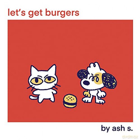 Let'S Get Burgers - Ash [KSIĄŻKA]